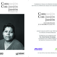 Te invitamos a la clausura de “Compasión, Con Pasión, Pasión”