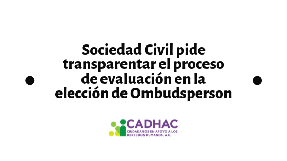 Sociedad Civil pide transparentar el proceso de evaluación en la elección de Ombudsperson