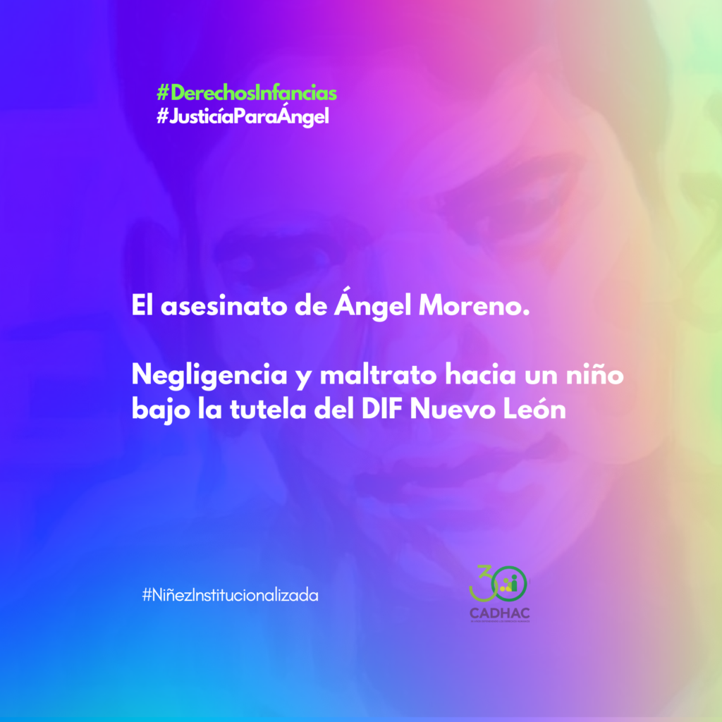 El asesinato de Ángel Moreno. Negligencia y maltrato hacia un niño bajo la tutela del DIF Nuevo León